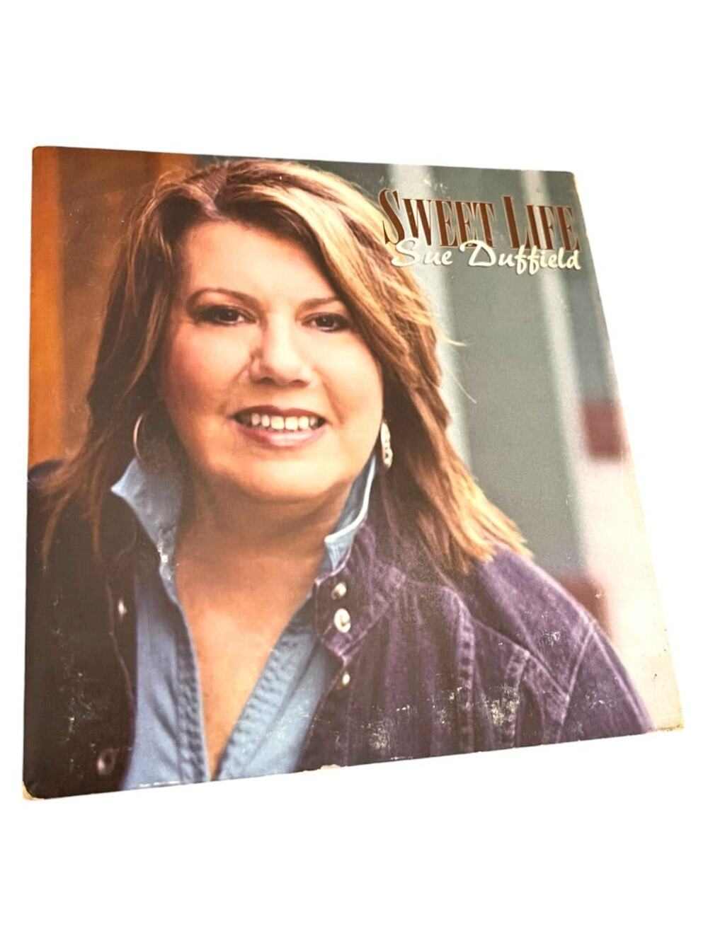 Sweet Life Sue Duffield A Song Celebration for Women of Strength 10 Songs CD